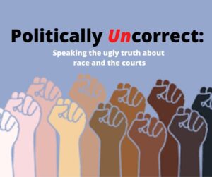 Read more about the article Politically Uncorrect: The Race Card